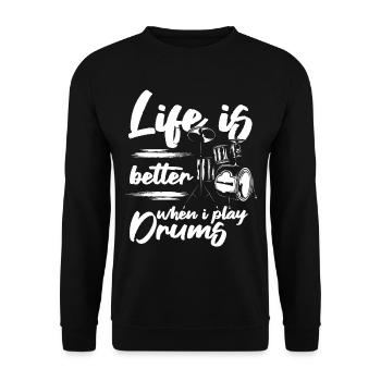 La vie est meilleure quand je joue de la batterie - Drum Player Dru - Sweat-shirt Unisexe - noir - Devant - Alina (178cm) & Michal (187cm)