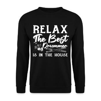 Relax The Best Drummer Is In The House - Drum Play - Unisex Sweatshirt - black - Front - Alina (178cm) & Michal (187cm)