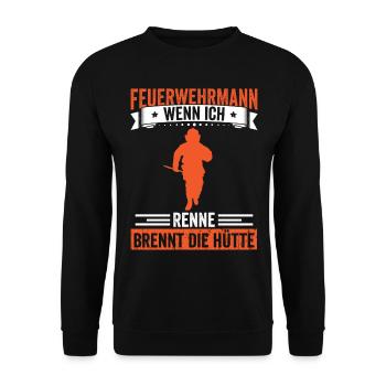 Feuerwehr Wenn ich renne brennt die Hütte - Unisex Pullover - Schwarz - Vorne - Alina (178cm) & Michal (187cm)
