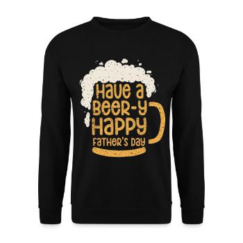 Have A Beer-y Happy Beer Mug Proud Dad Vatertag - Unisex Pullover - Schwarz - Vorne - Alina (178cm) & Michal (187cm)