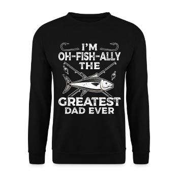 I'm oh-fish-ally the biggest dad fishing - Unisex Sweatshirt - black - Front - Alina (178cm) & Michal (187cm)
