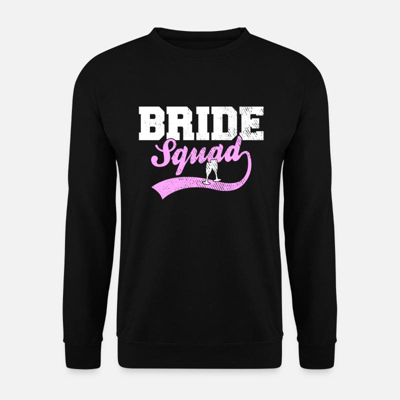 Bride Squad - Unisex Sweatshirt - black