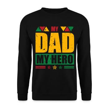 My Father My Hero Black History Month Melanin - Unisex Sweatshirt - black - Front - Alina (178cm) & Michal (187cm)