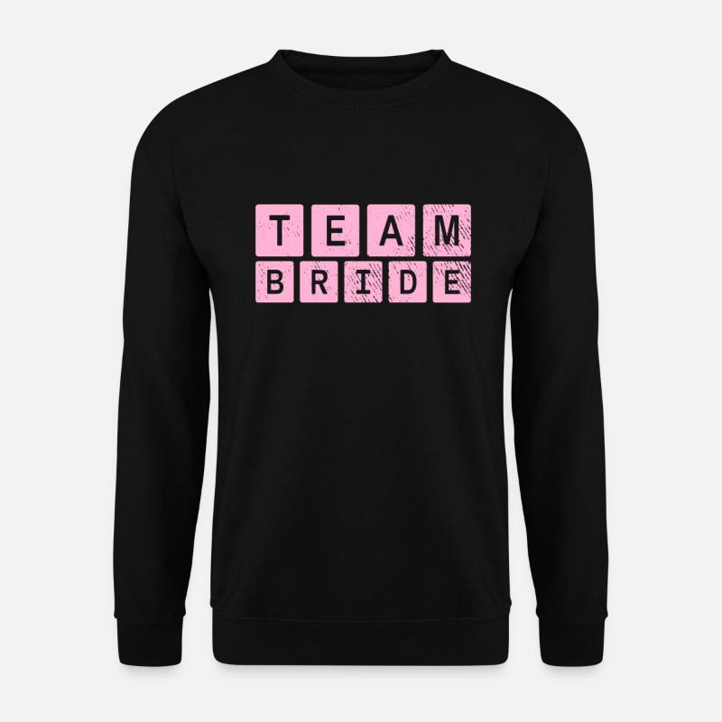 Team bride bride crew - Unisex Sweatshirt - black