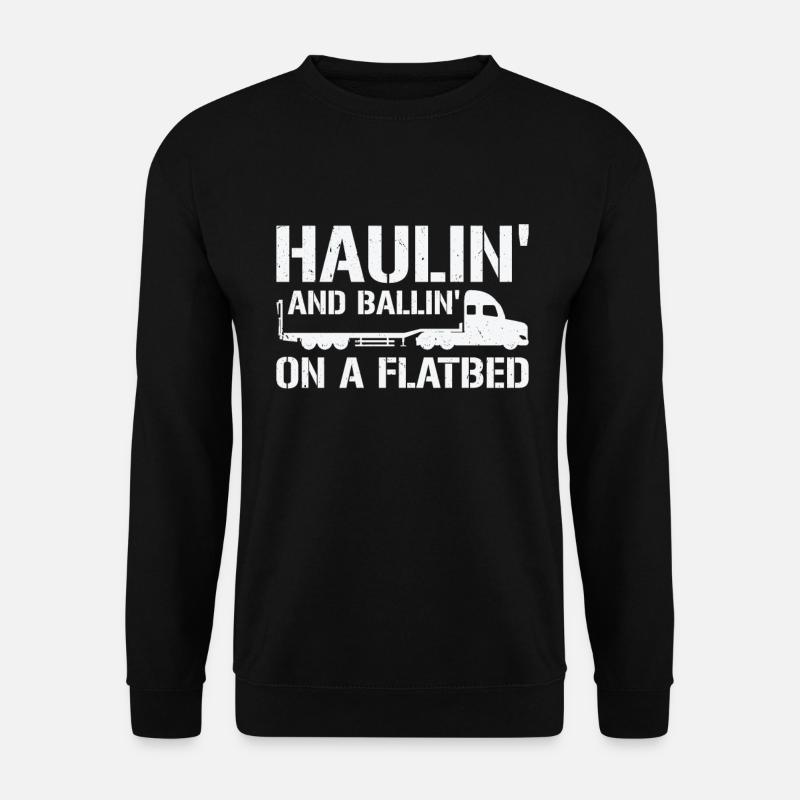 Flatbed Trucker Truck Driver - Unisex Sweatshirt - black