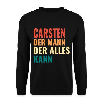 Carsten Der Mann Der Alles Kann Vorname Carsten - Unisex Pullover - Schwarz - Vorne - Alina (178cm) & Michal (187cm)
