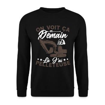 On voit ça demain là J'ai pelleteuse Humour Cadeau - Sweat-shirt Unisexe - noir - Devant - Alina (178cm) & Michal (187cm)