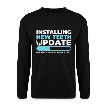 Installing Teeth Dental Work Oral Care Dentist - Unisex Sweatshirt - black - Front - Alina (178cm) & Michal (187cm)