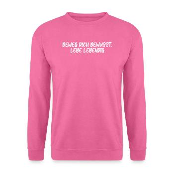 Pilates - Beweg dich bewusst, lebe lebendig - Unisex Pullover - Pink - Vorne
