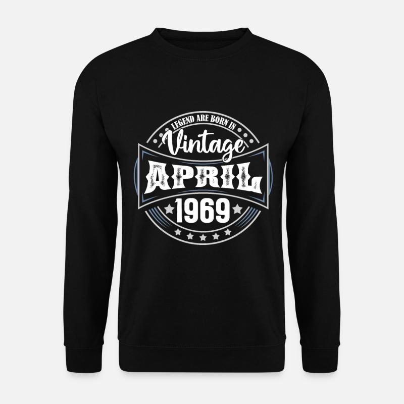 April 1969. Geburtstagsgeschenk April 1969 April - Unisex Pullover - Schwarz