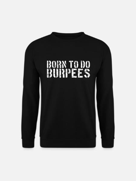 Burpee dicton - Sweat-shirt Unisexe - noir