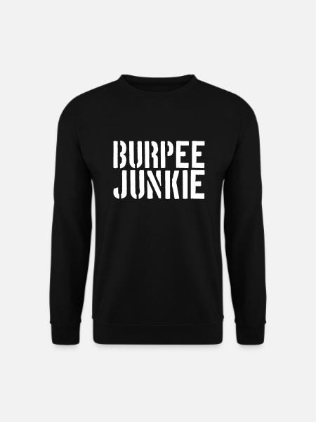 Burpee Junkie - Unisex Sweatshirt - black