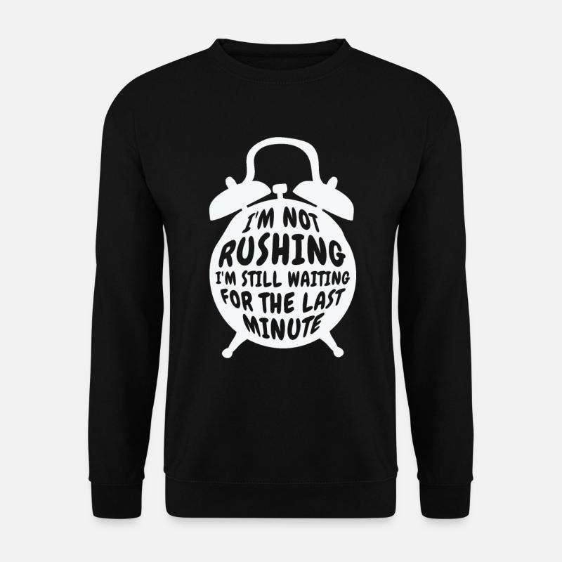 Procrastiner Réveil Procrastinator Travail - Sweat-shirt Unisexe - noir
