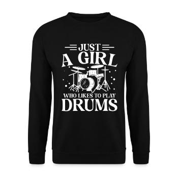Just A Girl Who Likes To Play Drums - Drum Player - Unisex Pullover - Schwarz - Vorne - Alina (178cm) & Michal (187cm)
