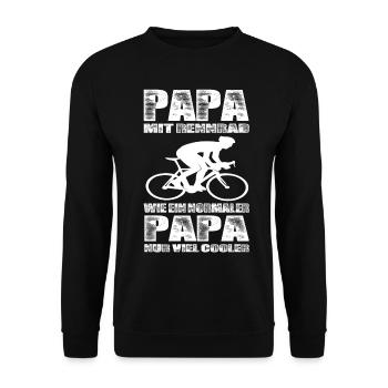 Papa Mit Rennrad Wie Ein Normaler Papa nur Cooler - Unisex Pullover - Schwarz - Vorne - Alina (178cm) & Michal (187cm)