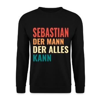 Sebastian Der Mann Der Alles Kann Name Sebastian - Unisex Pullover - Schwarz - Vorne - Alina (178cm) & Michal (187cm)