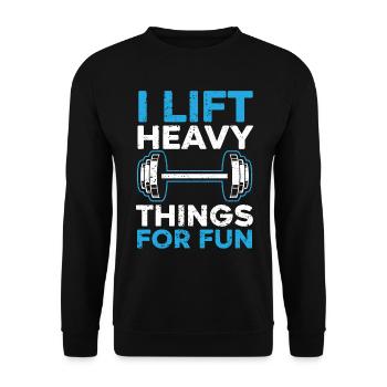 I lift heavy stuff for fun Weightlifting Fitn - Unisex Sweatshirt - black - Front - Alina (178cm) & Michal (187cm)