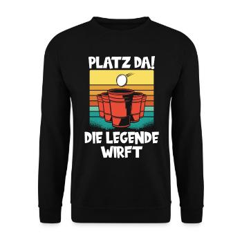 Platz da die Legende wirft Trinkspiel Beerpong - Unisex Pullover - Schwarz - Vorne - Alina (178cm) & Michal (187cm)