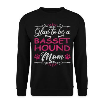 Dog Mom Glad To Be A Basset Hound Mom - Unisex Pullover - Schwarz - Vorne - Alina (178cm) & Michal (187cm)