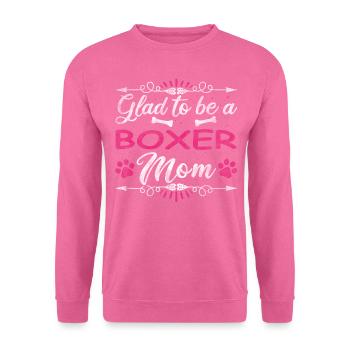 Dog Mom Glad To Be A Boxer Mom - Unisex Sweatshirt - pink - Front