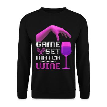 Tennis Spruch Game-Set-Match, Wein lustiger Spruch - Unisex Pullover - Schwarz - Vorne - Alina (178cm) & Michal (187cm)