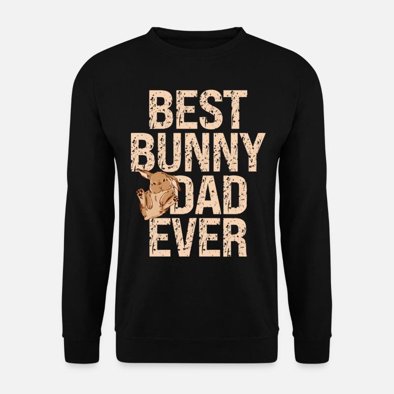 Bester Bunny Dad Ever Rabbit Lover Vatertag - Unisex Pullover - Schwarz