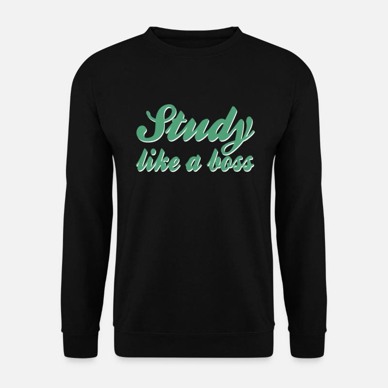 Studieren Spruch - Unisex Pullover - Schwarz