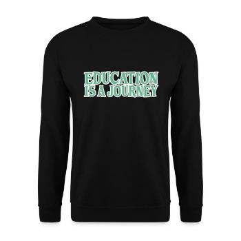 Training Learning Travel Saying - Unisex Sweatshirt - black - Front - Alina (178cm) & Michal (187cm)