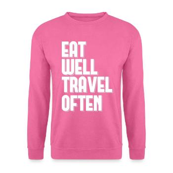 Bien manger Voyager souvent Touriste Voyageur du Monde - Sweat-shirt Unisexe - rose - Devant