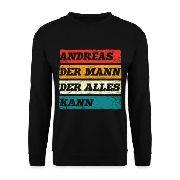 Andreas Der Mann Der Alles Kann Vorname Andreas - Unisex Pullover - Schwarz - Vorne - Alina (178cm) & Michal (187cm)