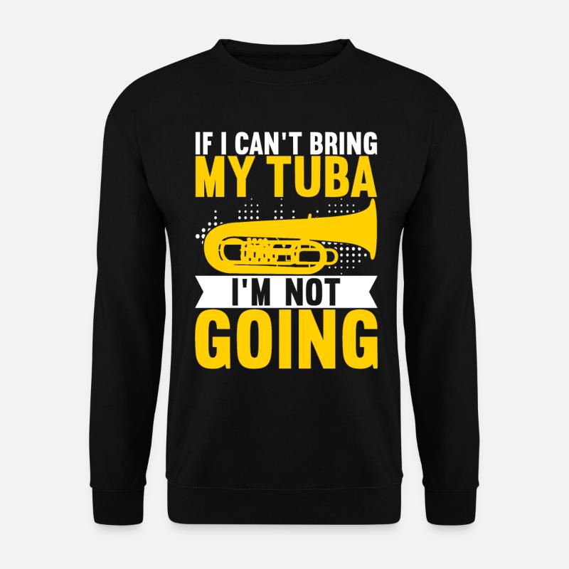 Tuba tuba player - Unisex Sweatshirt - black