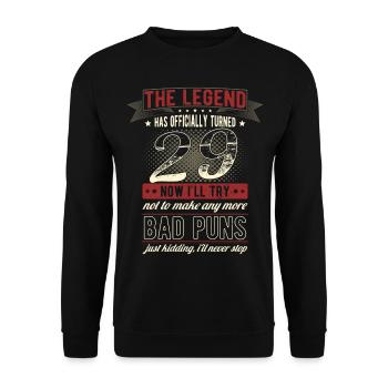 The legend officially 29 years 29th birthday - Unisex Sweatshirt - black - Front - Alina (178cm) & Michal (187cm)