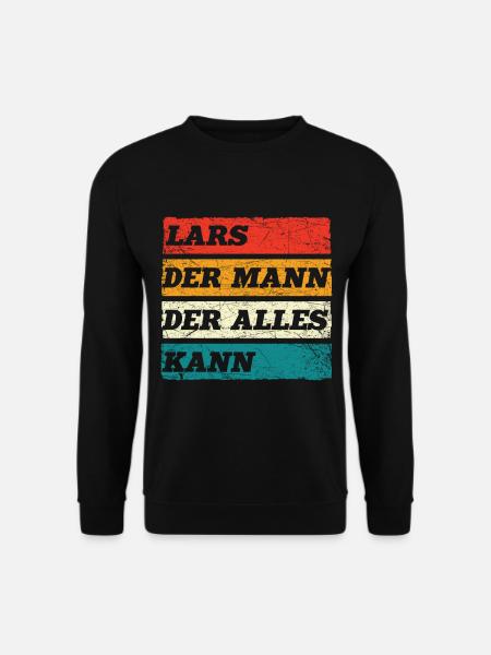 Lars Der Mann Der Alles Kann Vorname Lars - Unisex Pullover - Schwarz