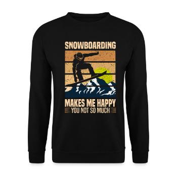 Snowboarding Makes Me Happy You Not So Much - Unisex Sweatshirt - black - Front - Alina (178cm) & Michal (187cm)