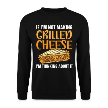 When I'm not making grilled cheese, - Unisex Sweatshirt - black - Front - Alina (178cm) & Michal (187cm)