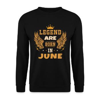 Die im Juni geborene Legende Geburtstagsgeschenk - Unisex Pullover - Schwarz - Vorne - Alina (178cm) & Michal (187cm)