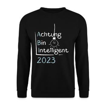 Achtung Bin Intelligent Abitur 2023 - Unisex Pullover - Schwarz - Vorne - Alina (178cm) & Michal (187cm)