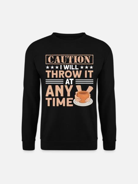 Töpfern Töpfer Töpferei Pottery - Unisex Sweatshirt - black