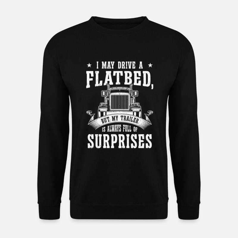 Flatbed Trucker Truck Driver - Unisex Sweatshirt - black