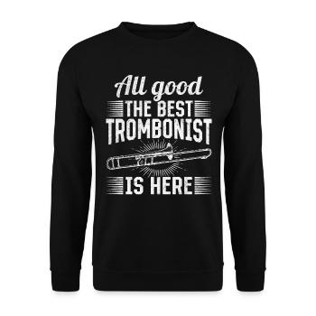 All Good The Best Trombonist Is Here Trombone Best - Unisex Sweatshirt - black - Front - Alina (178cm) & Michal (187cm)