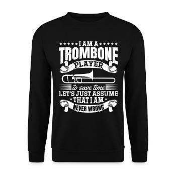 I Am The Best Trombonist To Save Time Let's Just A - Unisex Sweatshirt - black - Front - Alina (178cm) & Michal (187cm)