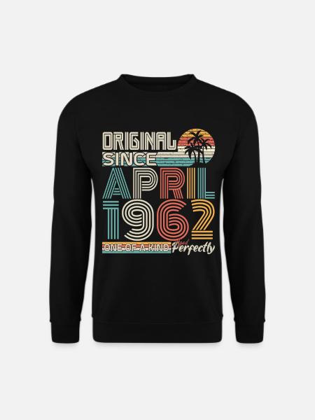 April 1962 anniversary April 1962 gift 1962 - Unisex Sweatshirt - black