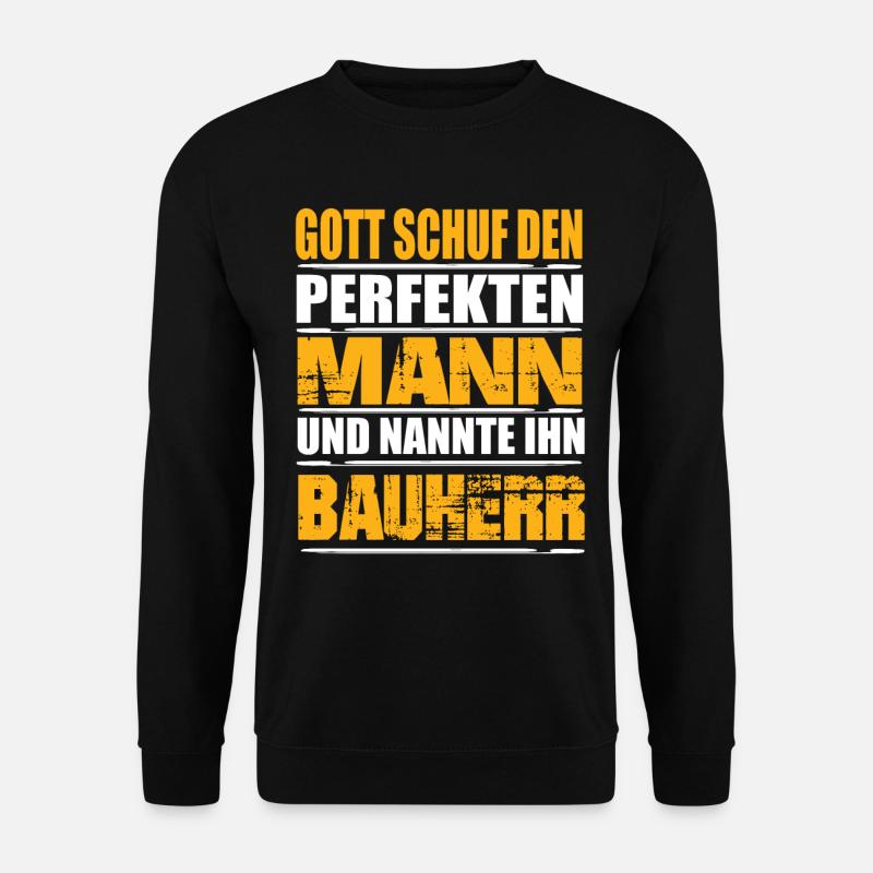Bauherr - Unisex Pullover - Schwarz