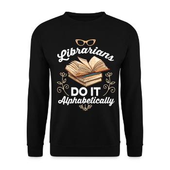 Librarian Bookworm Book Nerd Reading Library - Unisex Sweatshirt - black - Front - Alina (178cm) & Michal (187cm)