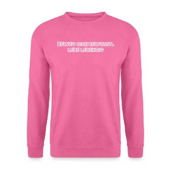 Pilates - Beweg dich bewusst, lebe lebendig - Unisex Pullover - Pink - Vorne