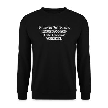 Pilates - Pilates: Die Kunst, Bewegung und - Unisex Pullover - Schwarz - Vorne - Alina (178cm) & Michal (187cm)
