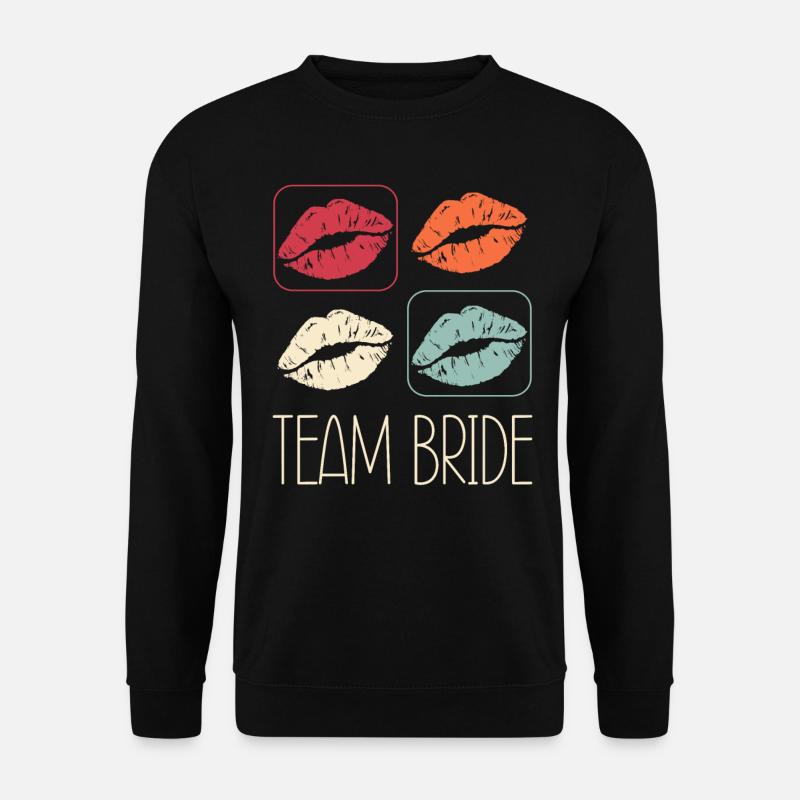 Team Braut Bachelorette Party Braut - Unisex Pullover - Schwarz