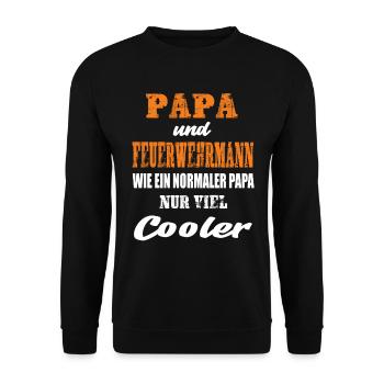 Papa und Feuerwehrmann - Unisex Pullover - Schwarz - Vorne - Alina (178cm) & Michal (187cm)