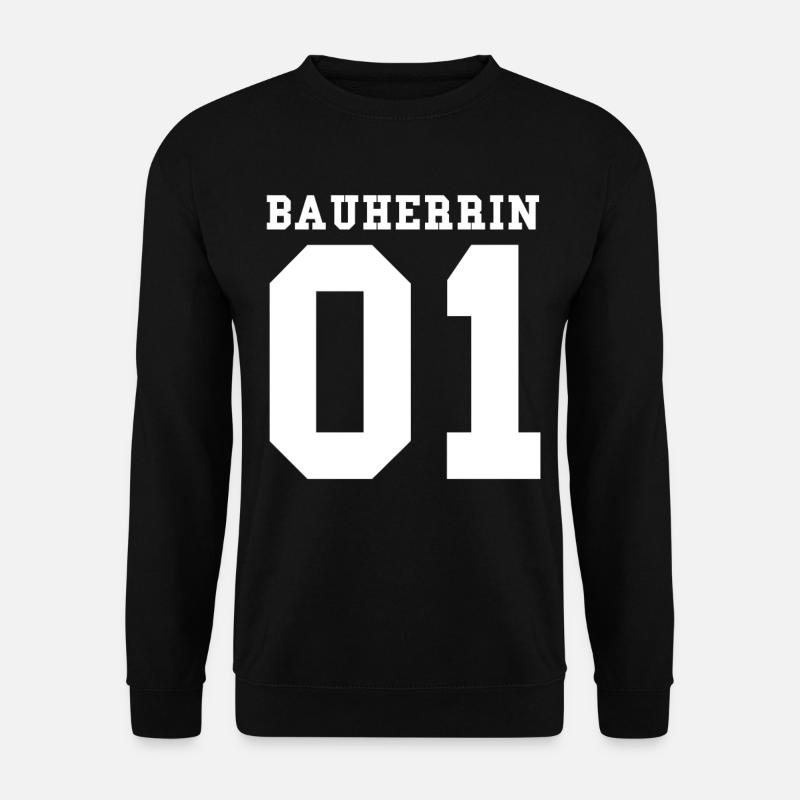 Bauherrin - Unisex Pullover - Schwarz