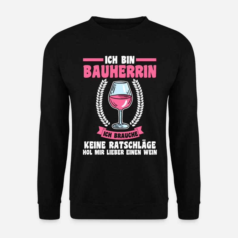 Bier Bauherrin - Unisex Pullover - Schwarz